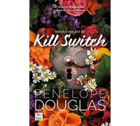 Penelope Douglas Kill Switch (Devil's Night 3) (Tascabile)