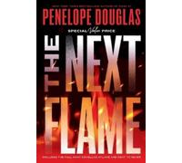 Penelope Douglas The Next Flame (Tascabile) Fall Away Series