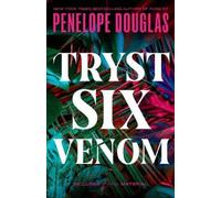 Penelope Douglas Tryst Six Venom (Tascabile)