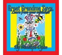 Penelope Dyan Great Grandma Says, "Learn from your mistakes" (Tascabile)