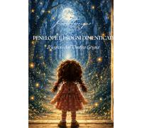 Penelope e i Sogni Dimenticati: Il mistero dell'Ombra Grigia