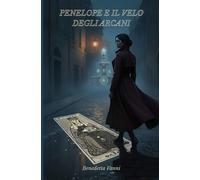Penelope e il velo degli arcani