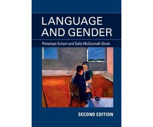 Penelope Eckert Sally McConnell-Ginet Language and Gender (Tascabile)