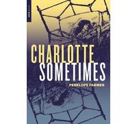 Penelope Farmer Charlotte Sometimes (Tascabile)