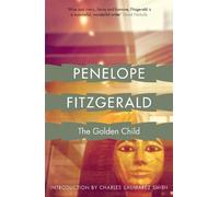 Penelope Fitzgerald The Golden Child (Tascabile)