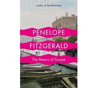 Penelope Fitzgerald The Means of Escape (Tascabile)
