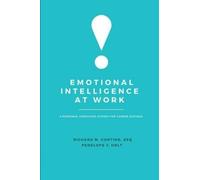 Penelope J. Holt Richard M. Contino Emotional Intelligence at Work (Tascabile)