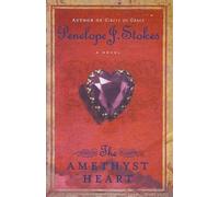 Penelope J. Stokes The Amethyst Heart (Tascabile)