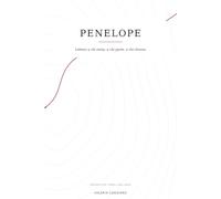 Penelope: Lettere a chi resta, a chi parte, a chi ritorna