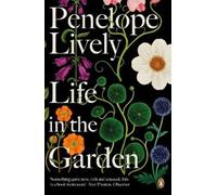 Penelope Lively Life in the Garden (Tascabile)
