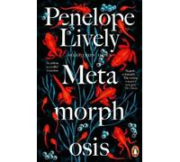 Penelope Lively Metamorphosis (Tascabile)