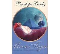 Penelope Lively Moon Tiger (Tascabile)