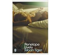 Penelope Lively Moon Tiger (Tascabile) Penguin Modern Classics