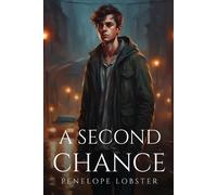 Penelope Lobster A Second Chance (Tascabile)