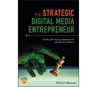 Penelope M. Abernathy JoAnn Scia The Strategic Digital Media Entrepr (Tascabile)