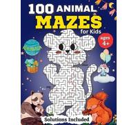 Penelope Moore 100 Animal Mazes for kids for Kids Ages 4-8 (Tascabile)