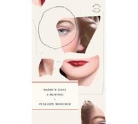 Penelope Mortimer Daddy's Gone A-Hunting (Tascabile) McNally Editions
