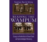 Penelope Myrtle Kelsey Reading the Wampum (Tascabile)