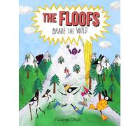 Penelope O'Neill The Floofs Brave the Wild (Tascabile) Floofs