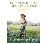Penélope Pacheco-López A.P. Thirlwall Economics of Development (Tascabile)