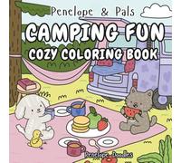 Penelope & Pals Camping Fun: Cozy Coloring Book