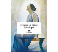 Penelope [Paperback] [May 05, 2023] La Spina, Silvana