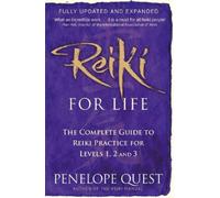 Penelope Quest Reiki For Life (Tascabile)
