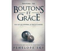Penelope Sky Boutons et grace (Tascabile)