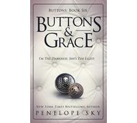 Penelope Sky Buttons and Grace (Tascabile) Barsetti Crime Family