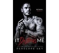 Penelope Sky It Destroys Me (Tascabile) Betrayal