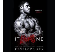 Penelope Sky It Hurts Me (Tascabile) Betrayal