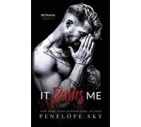 Penelope Sky It Ruins Me (Tascabile) Betrayal