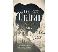 Penelope Sky The Chateau (Tascabile) Chateau