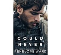 Penelope Ward I Could Never (Tascabile)
