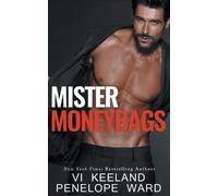 Penelope Ward VI Keeland Mister Moneybags (Tascabile)