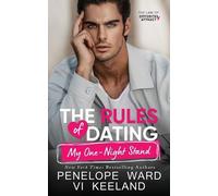 Penelope Ward VI Keeland The Rules of Dating My One-Night Stand (Tascabile)