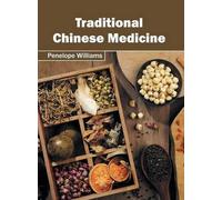 Penelope Williams Traditional Chinese Medicine (Copertina rigida)