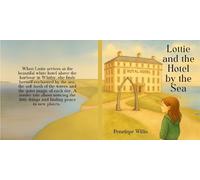 Penelope Willis Lottie and the Hotel by the Sea (Tascabile)