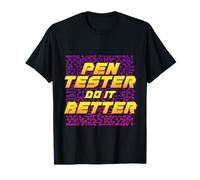 Penetration Tester Pentesting Pen Tester Maglietta