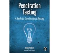 Penetration Testing: A Hands-On Introduction to Hacking