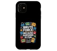 Penetration Testing "BRUTE FORCE" Umorismo tecnico Custodia per iPhone 11