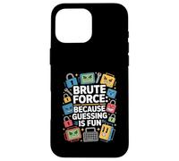 Penetration Testing "BRUTE FORCE" Umorismo tecnico Custodia per iPhone 16 Pro Max