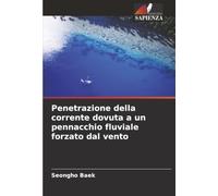 Penetrazione della corrente dovuta a un pennacchio fluviale forzato dal vento
