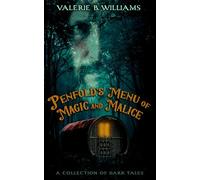 Penfold's Menu of Magic and Malice: A Collection of Dark Tales