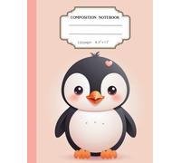 Penguin Adventure Composition Notebook: Cute & Fun Notebook for Kids and Teens - College Ruled, 120 Writing Pages