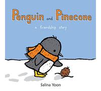 Penguin and Pinecone: a friendship story