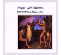 Penguin Cafe Orchestra - Broadcasting from Home