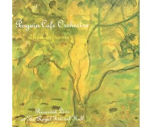 Penguin Cafe Orchestra - When in Rome