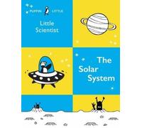 Penguin Random House Austral Puffin Little Scientist: The Solar Syst (Tascabile)