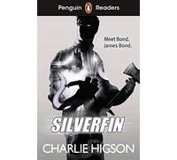 Penguin Readers Level 1 Silverfin (ELT Graded Reader): Abridged Edition